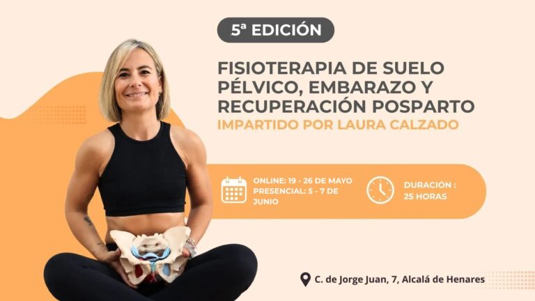 CURSO PRESENCIAL QUINTA EDICIÓN: FISIOTERAPIA DE SUELO PÉLVICO, EMBARAZO Y RECUPERACIÓN POSPARTO